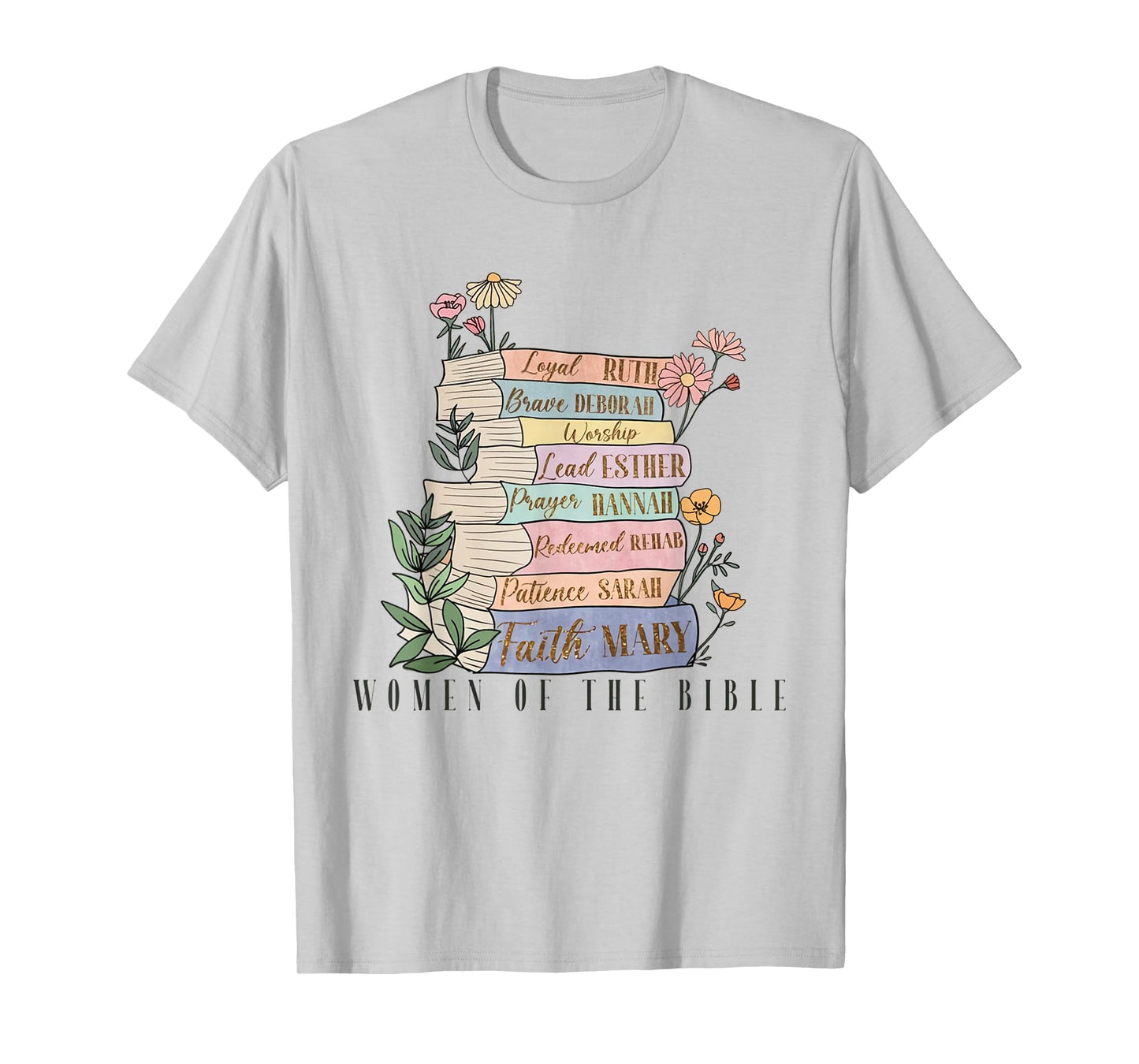 Retro Original Women of The Bible Books Christian Bookish T-Shirt