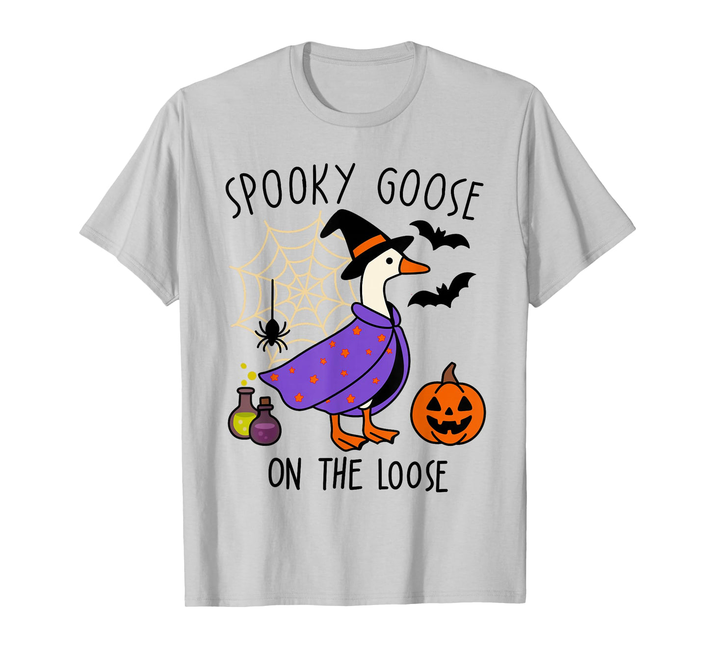 Spooky Goose On The Loose Just A Spooky Goose Halloween T-Shirt