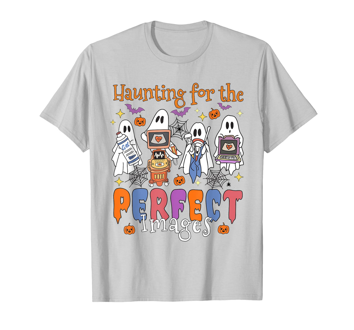 Women Halloween Sonographer Haunting For The Perfect Images T-Shirt