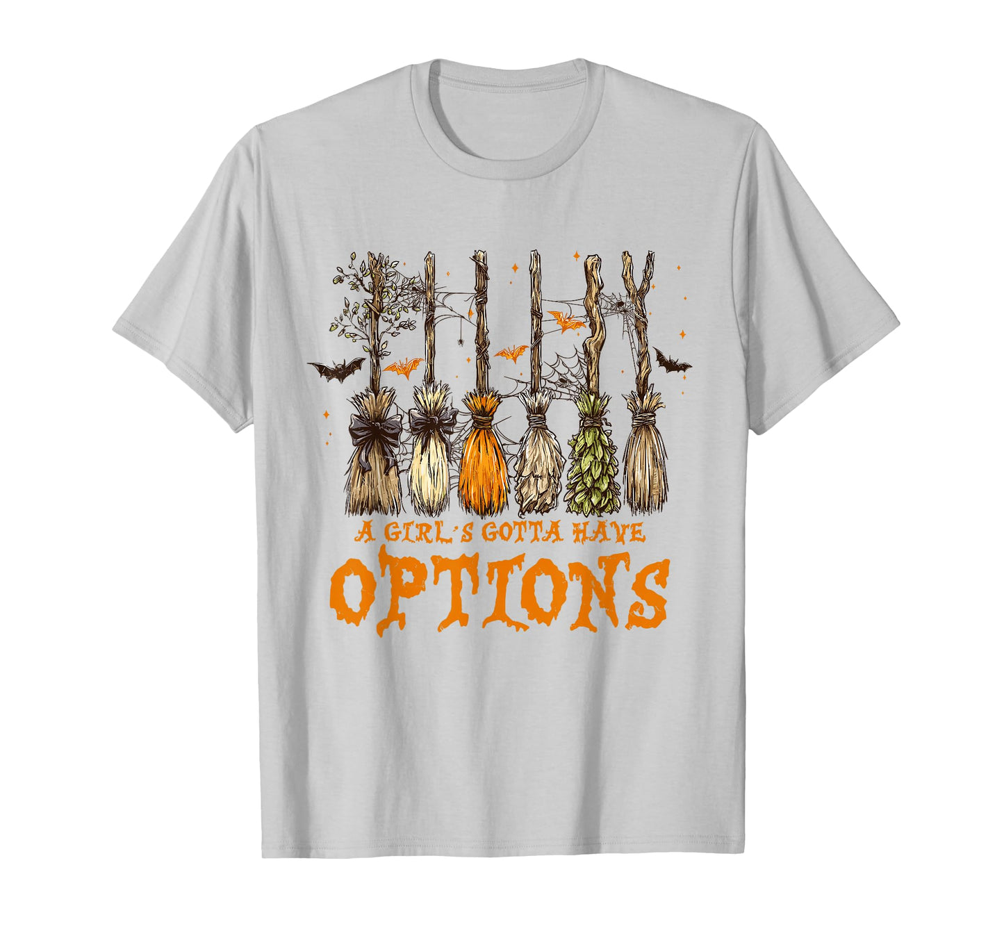 A Girl Gotta Have Options Halloween Witchy Salem Witch Broom T-Shirt