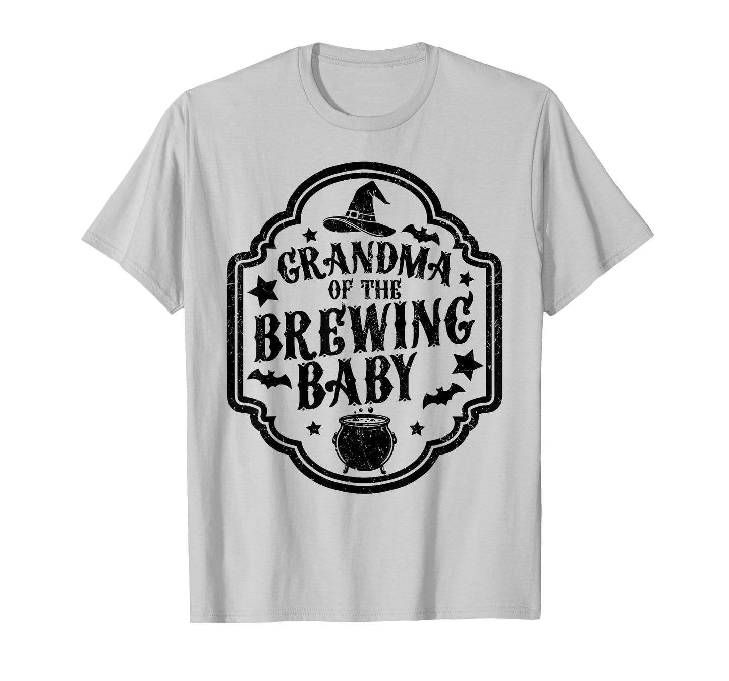 Grandma of The Brewing Baby Halloween Quote T-Shirt