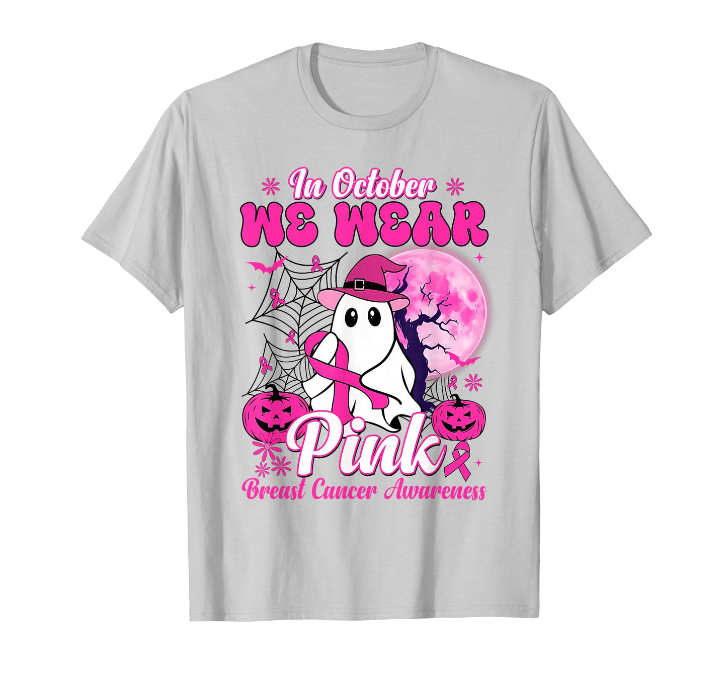 in October We Wear Pink Ghost Witch Breast Cancer Awareness T-Shirt