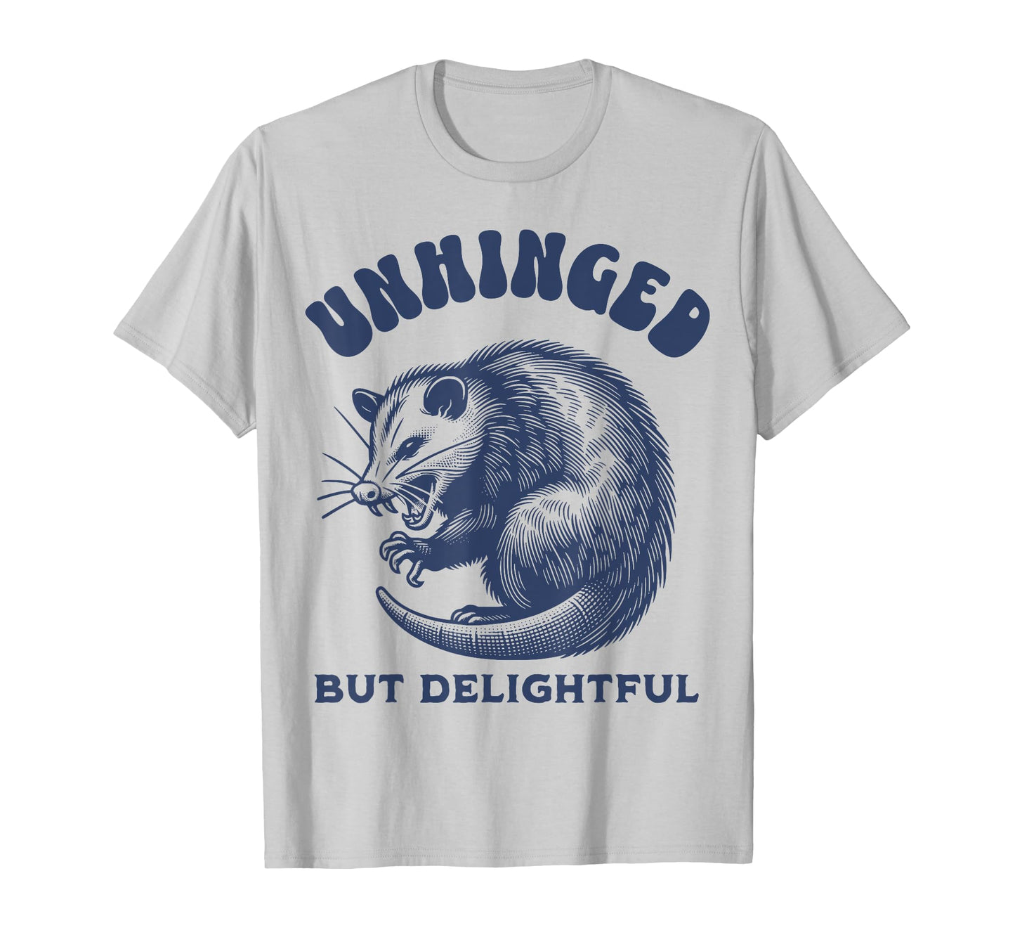 Opossum Funny Unhinged but Delightful Meme Possum Graphic T-Shirt
