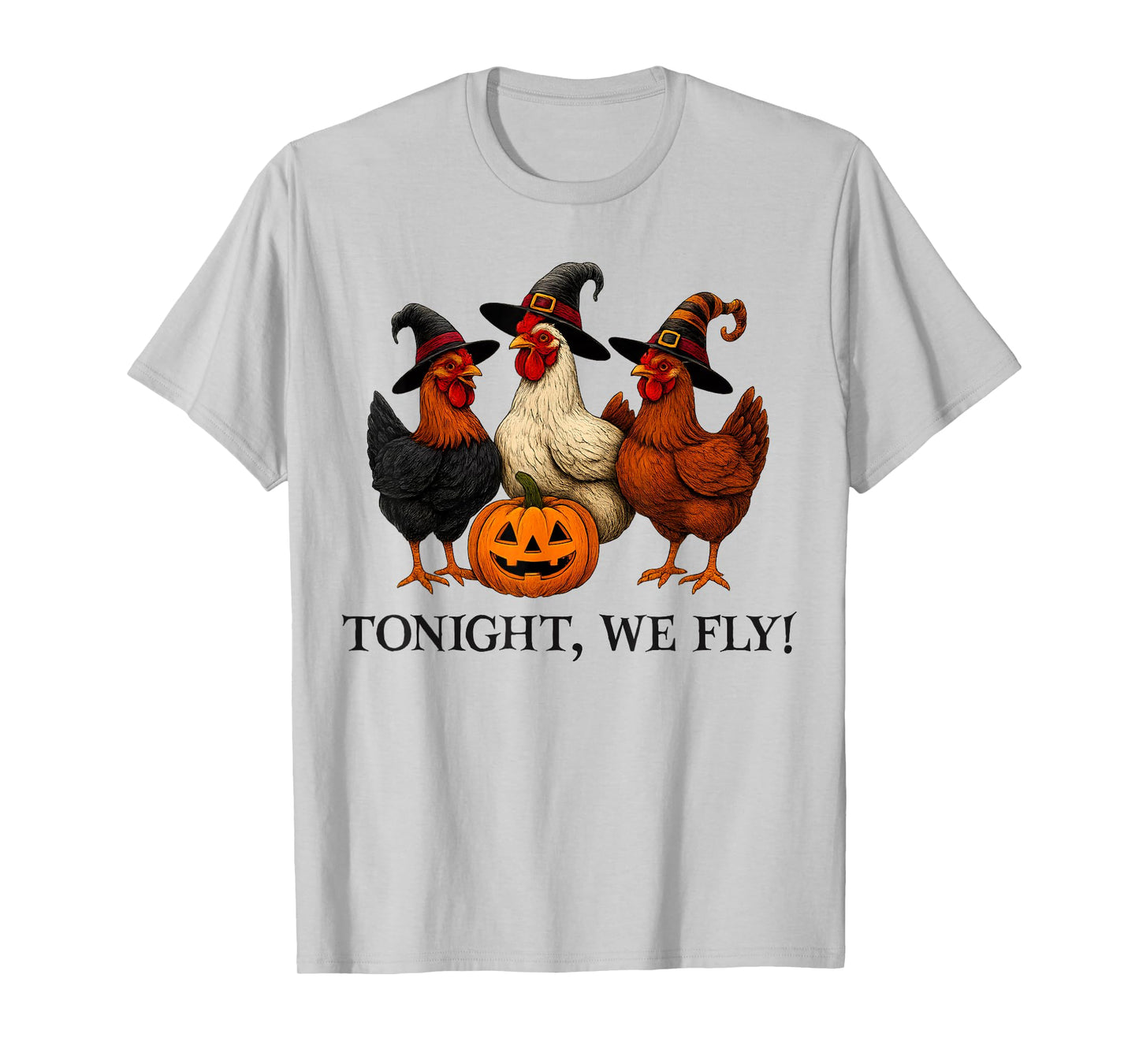 Tonight We Fly Funny Chicken Halloween Costume Spooky Season T-Shirt