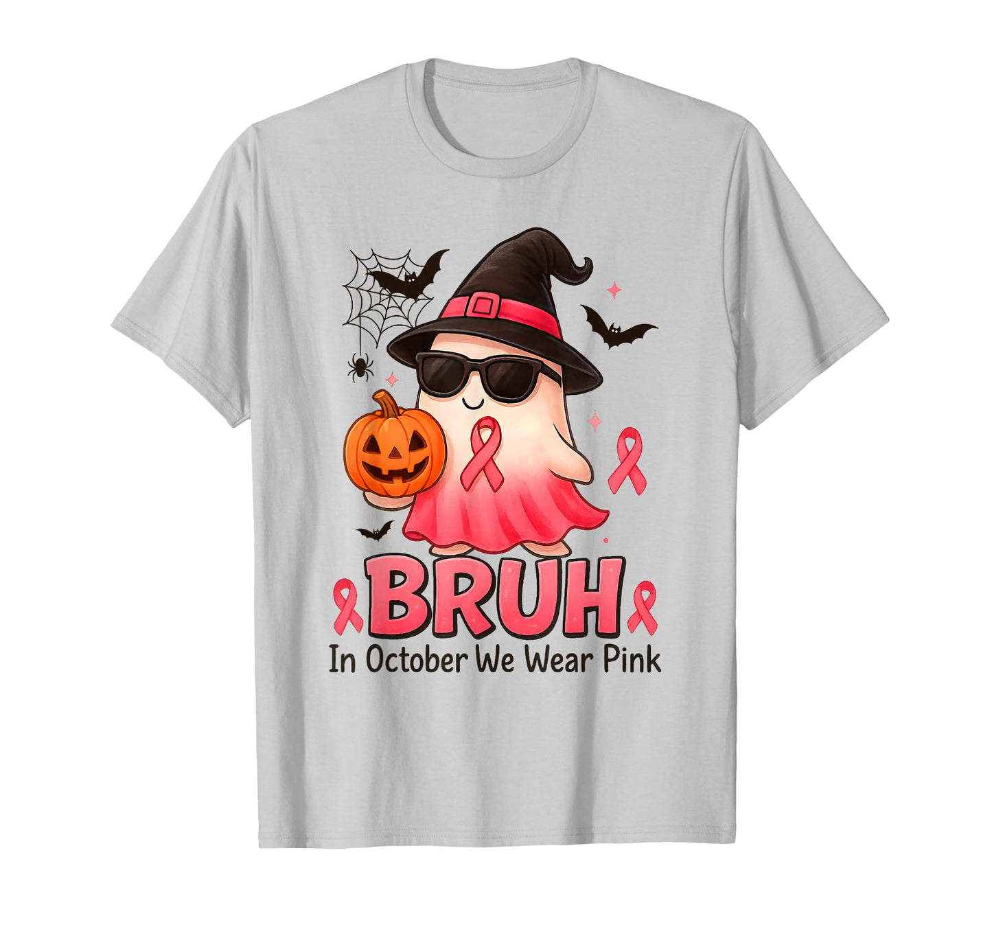 Bruh in October We Wear Pink Boo Breast Cancer Warrior T-Shirt