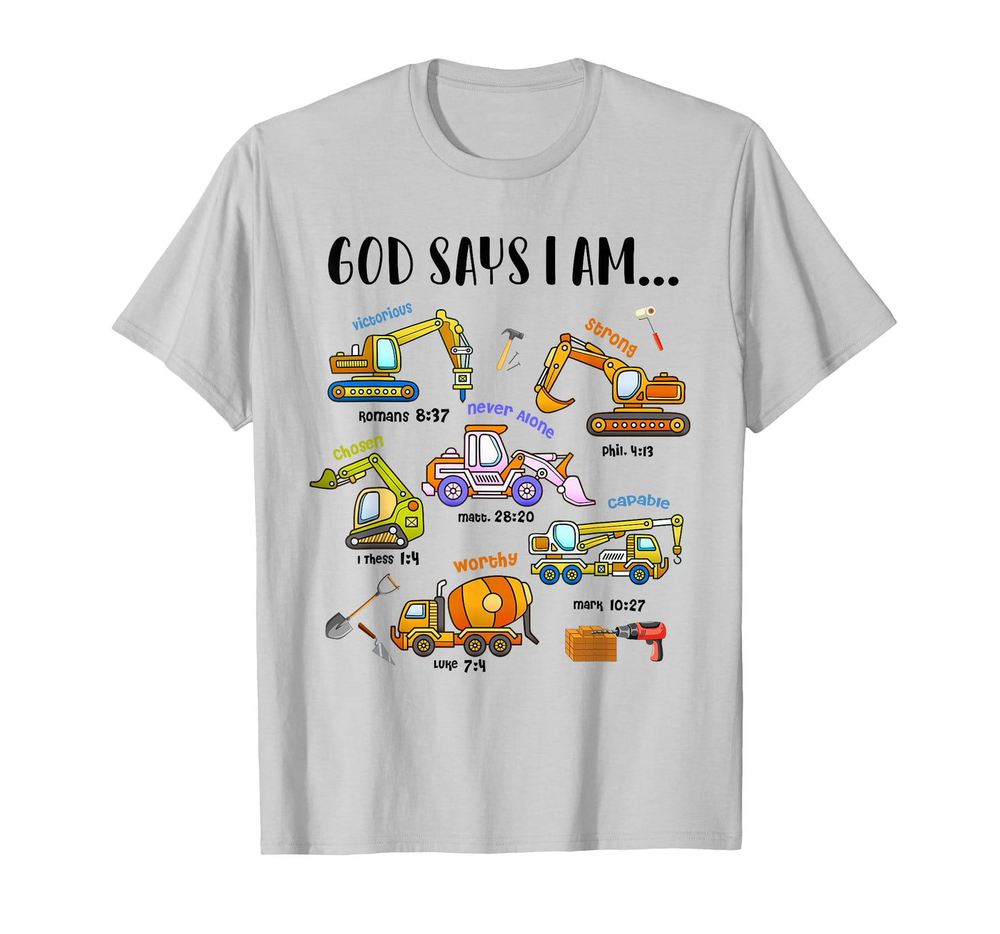 God Says I Am Cute Construction Christian Toddler Boys Kids T-Shirt