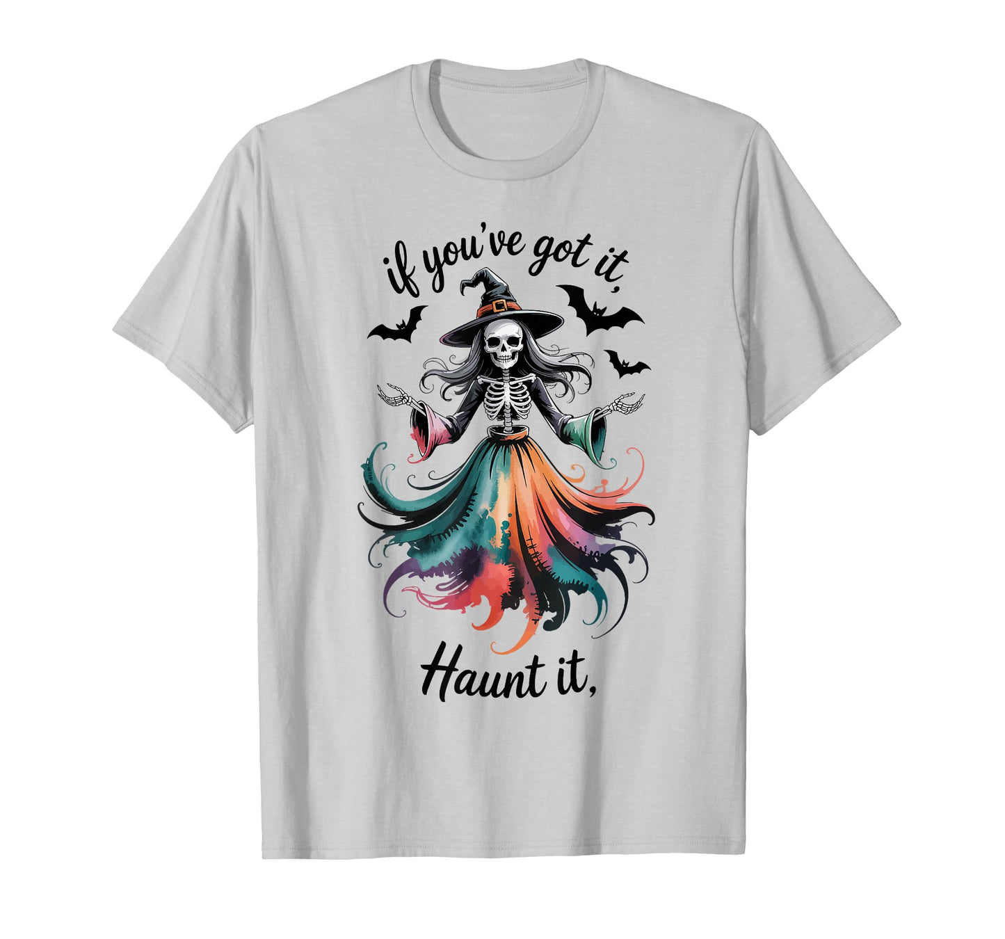 Haunt It Skeleton Witch T-Shirt