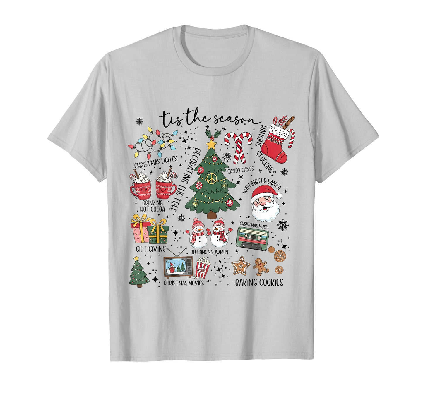 Tis The Season Christmas Tree Santa Claus Baking Cookies T-Shirt
