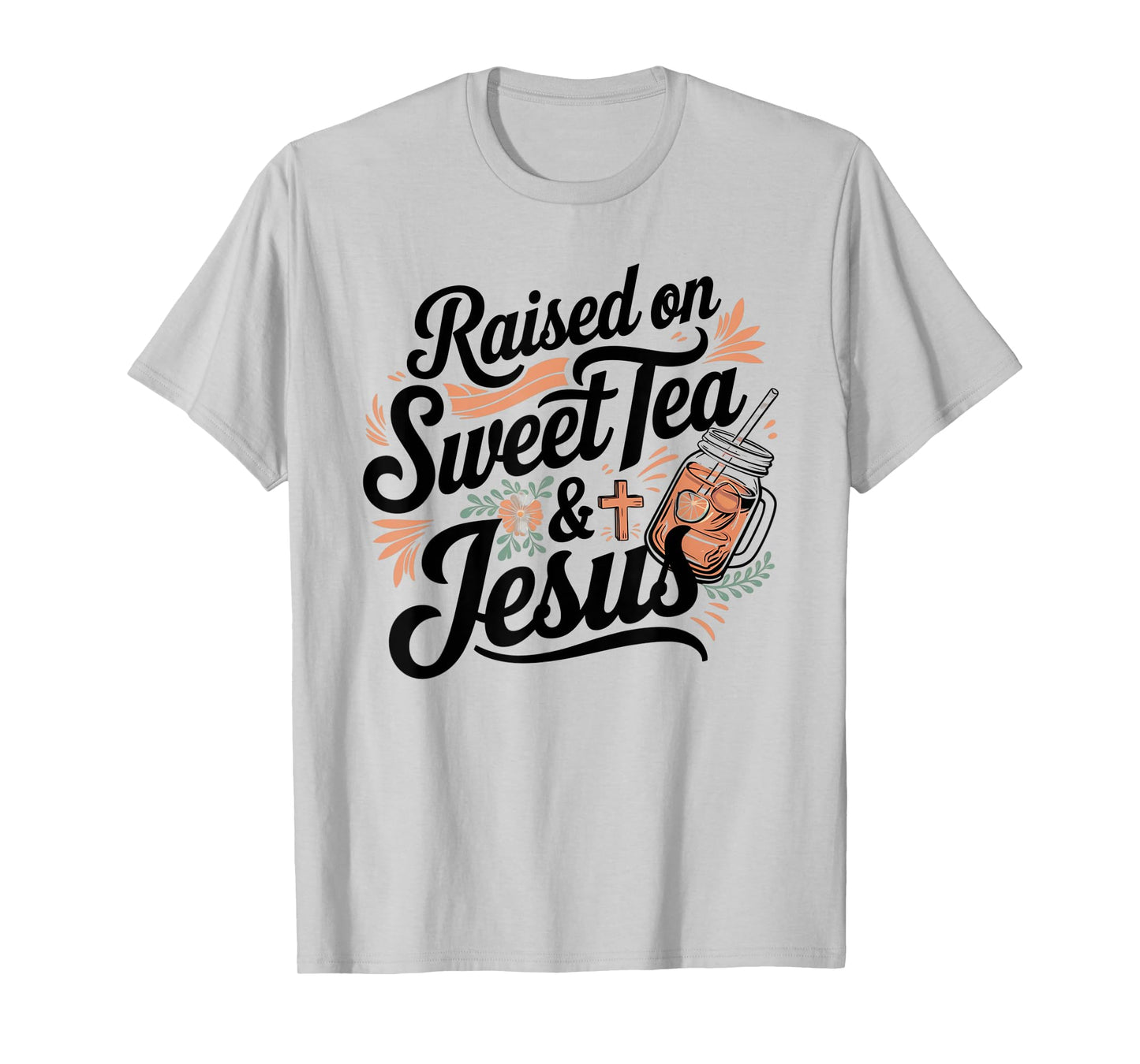 Raised on Sweet Tea and Jesus Vintage Artwork T-Shirt