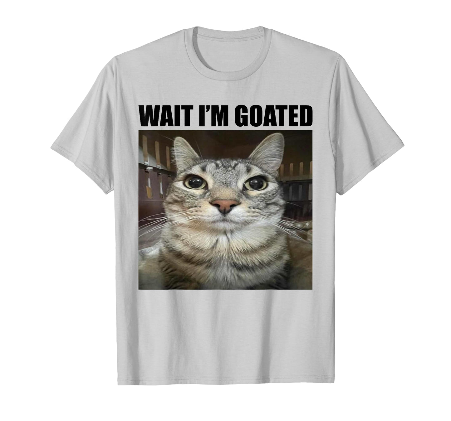 Wait I'm Goated Funny Sarcatic Cat Meme Retro Vintage Humor T-Shirt for Men Women