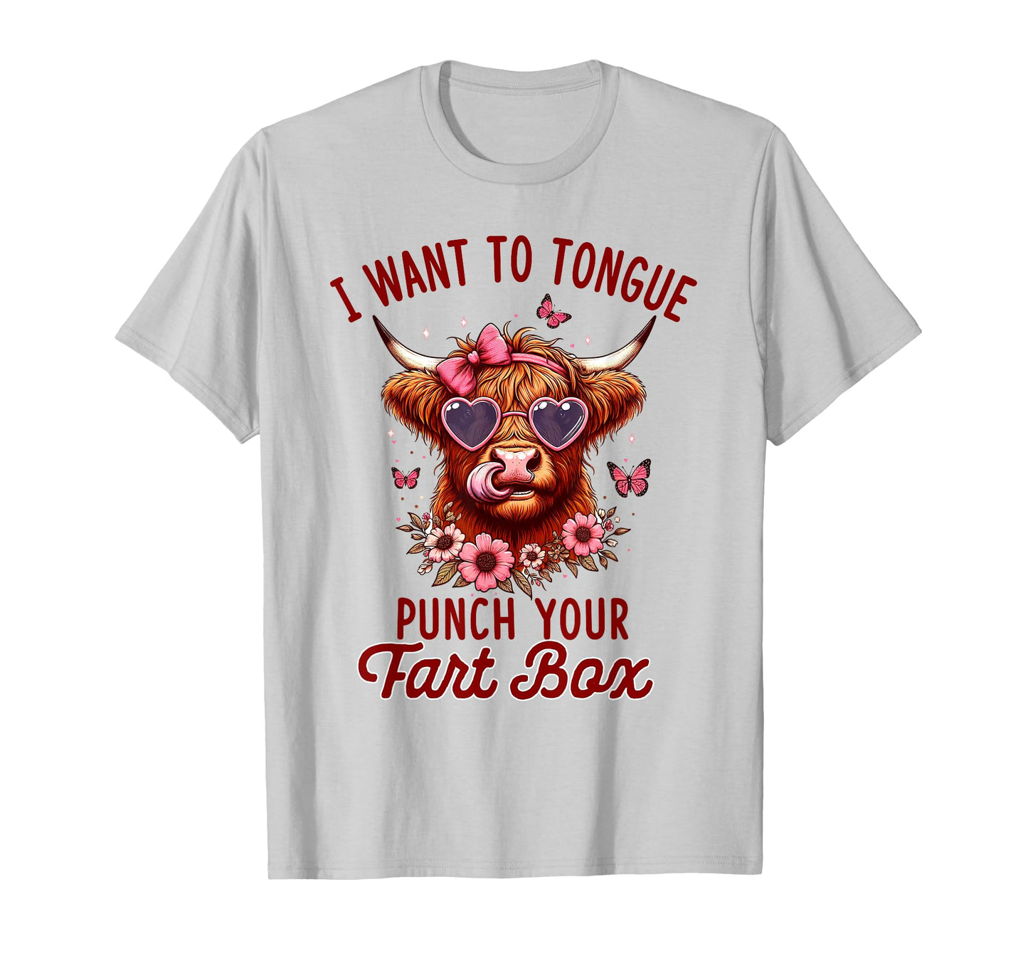 Sarcasm Joke Pun Cow I Want To Tongue Punch Your Fart Box T-Shirt
