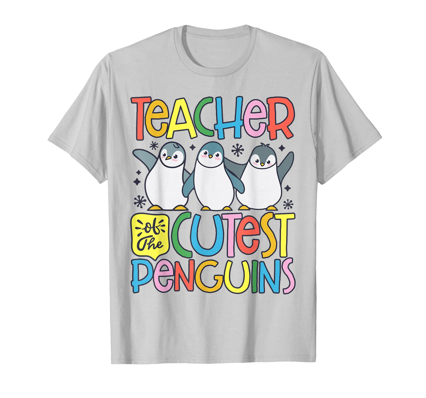 Teacher Of The Cutest Penguins Funny Penguin Back To School T-Shirt