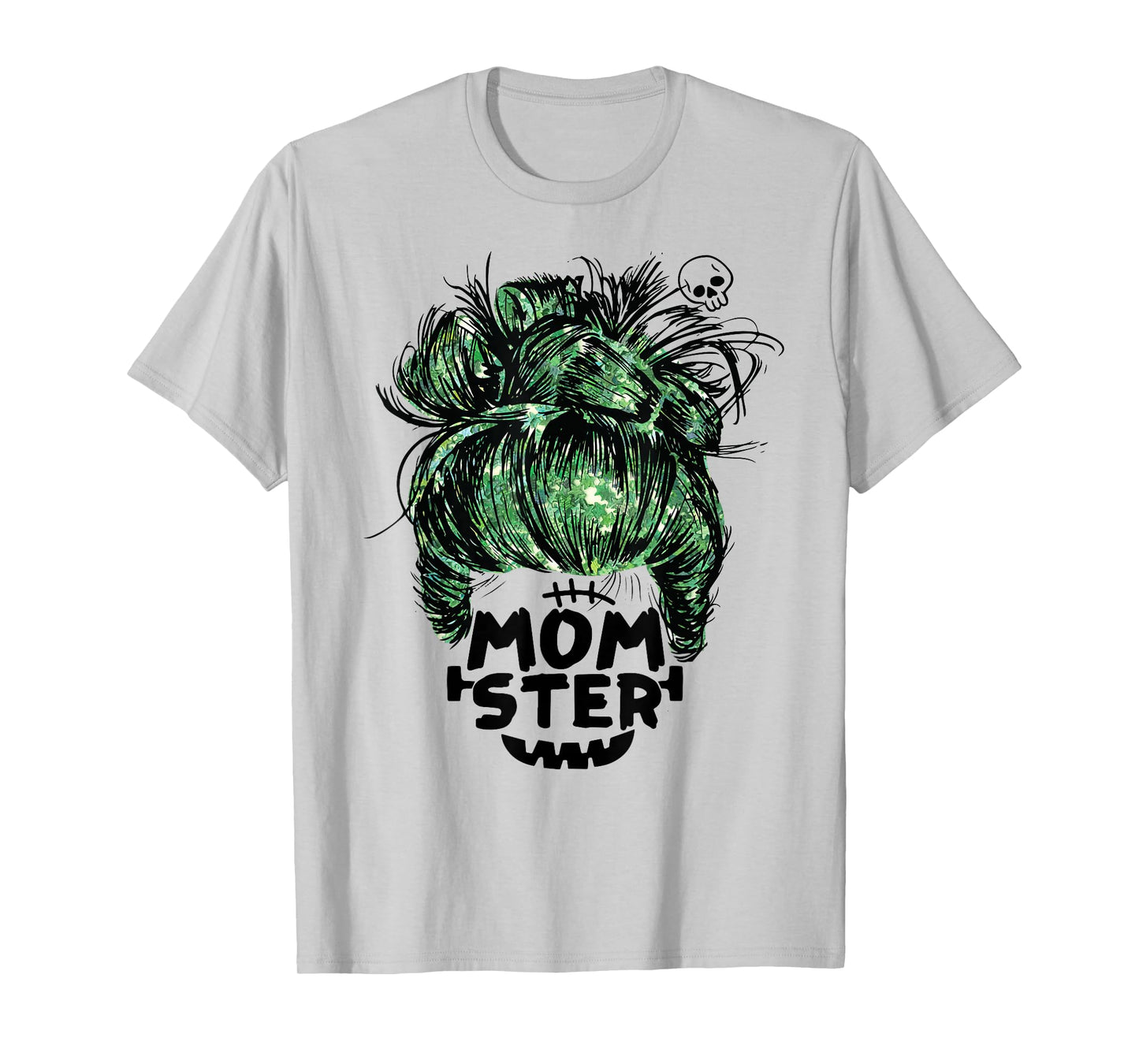 Momster Messy Bun Funny Halloween for Mom Mother T-Shirt
