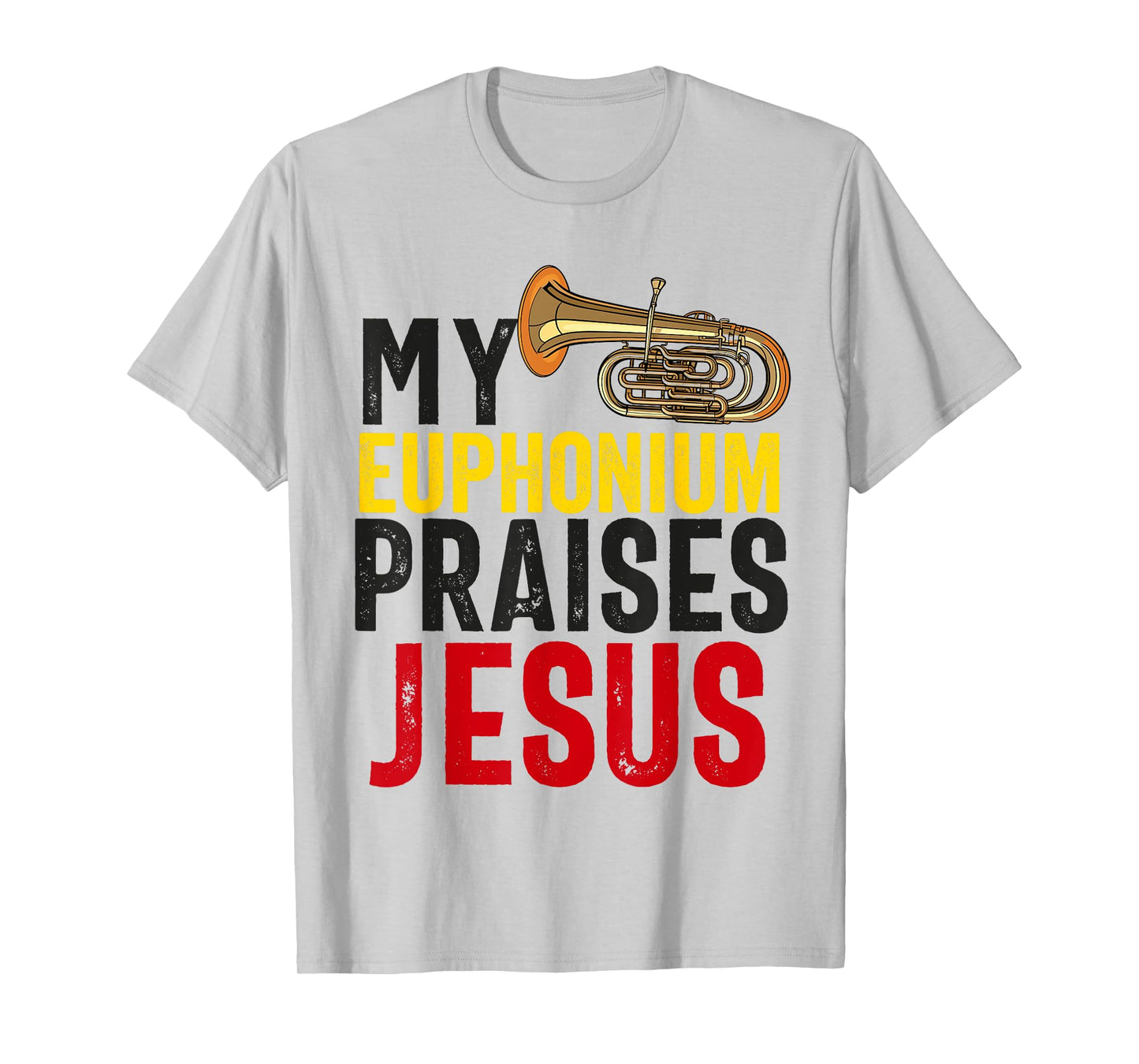 Christian Euphonium Player For Men Women Jesus Euphonist T-Shirt