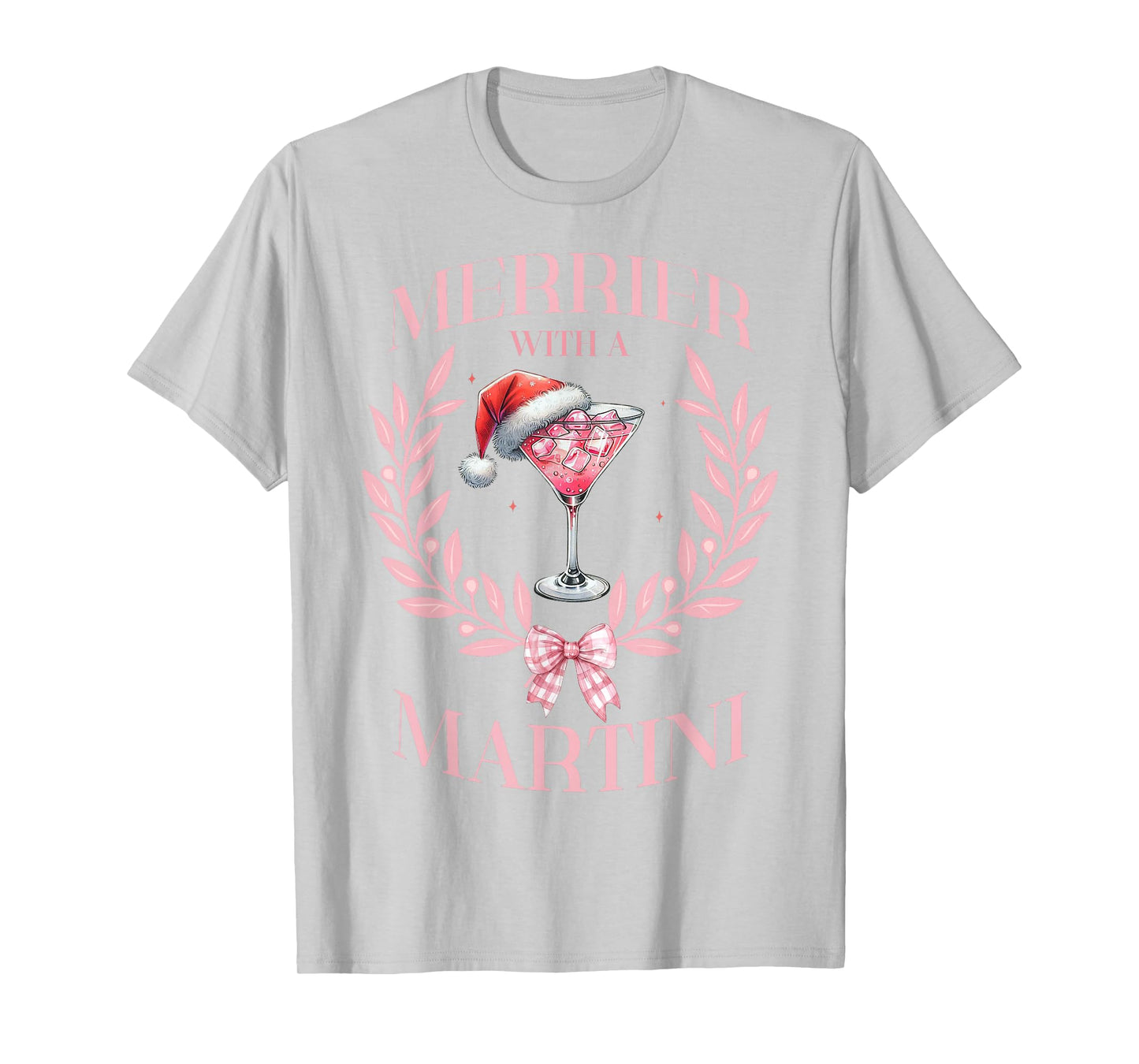 Merrier with a Martini Merry Christmas Drinking Social Club T-Shirt