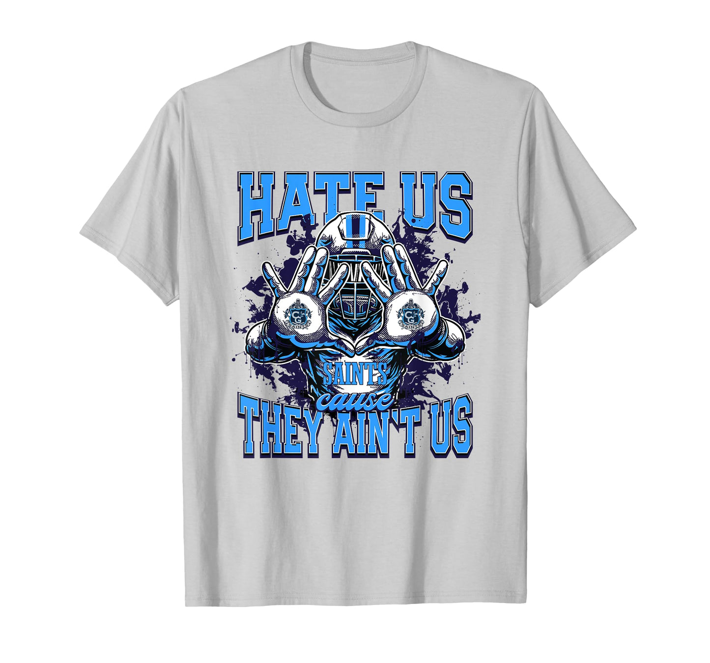 Cedar Grove Saints Logo Hate Us Cause They Ain't HS T-Shirt