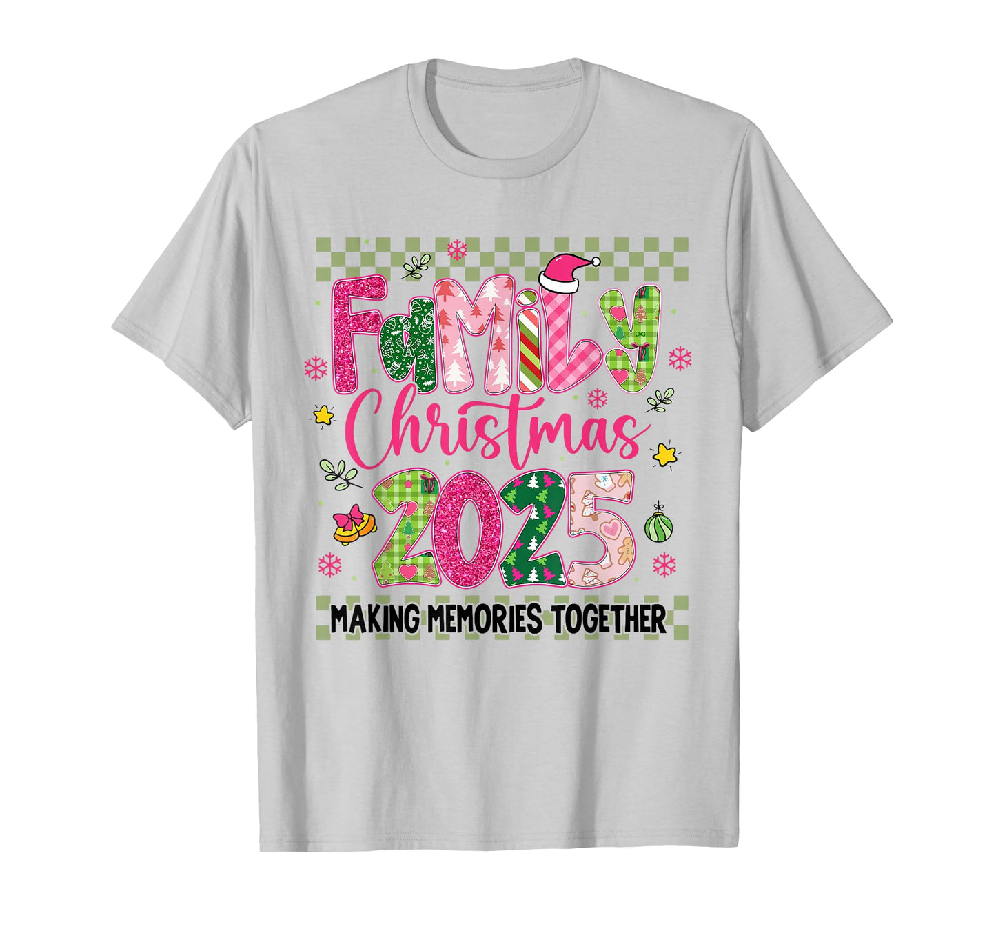 Family Christmas 2025 Making Memories Together Xmas Matching T-Shirt
