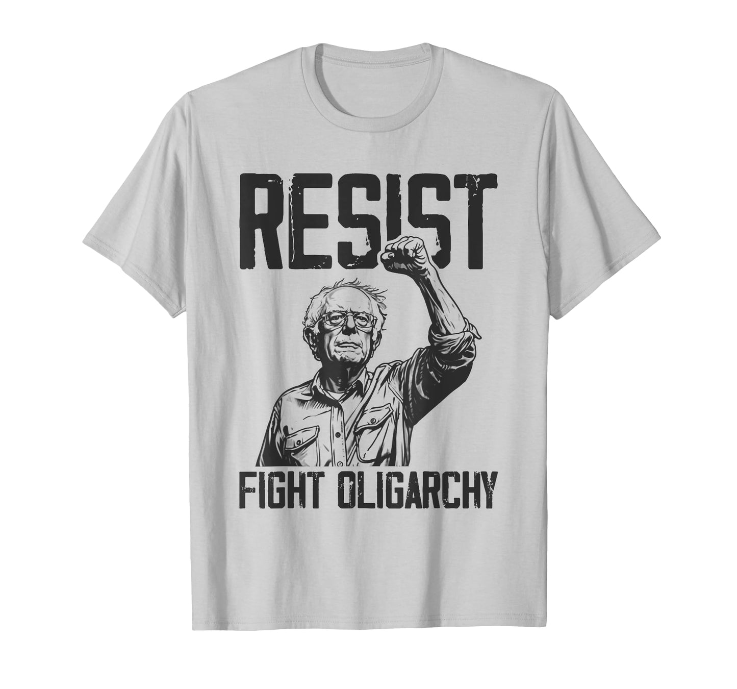 RESIST Bernie Sanders Fight Oligarchy Freedom Protest T-Shirt