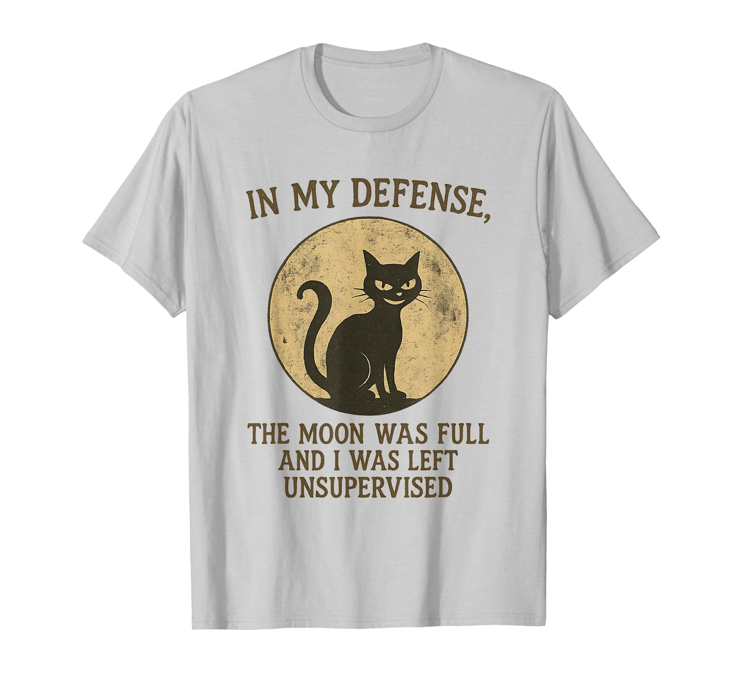 Funny Black Cat Full Moon Unsupervised Witchy Halloween Meme T-Shirt