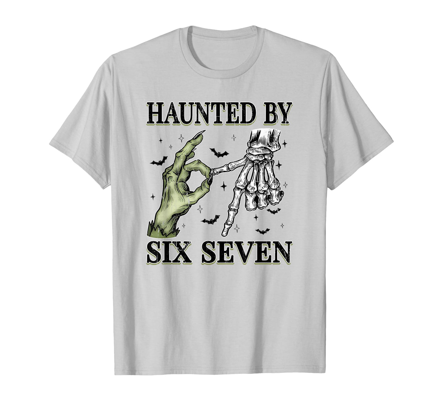 Haunted by 6 7 Halloween, Funny Spooky Meme T-Shirt