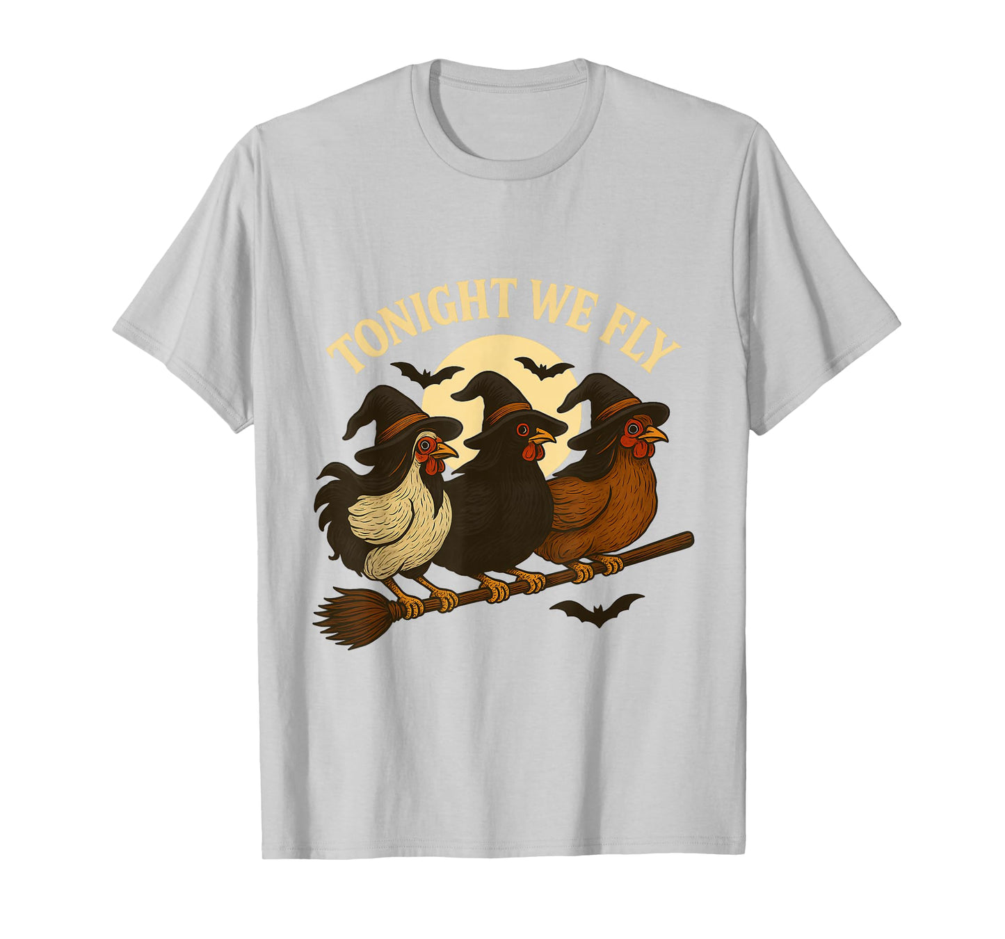 Tonight We Fly Funny Chicken Witches Halloween Spooky Season T-Shirt