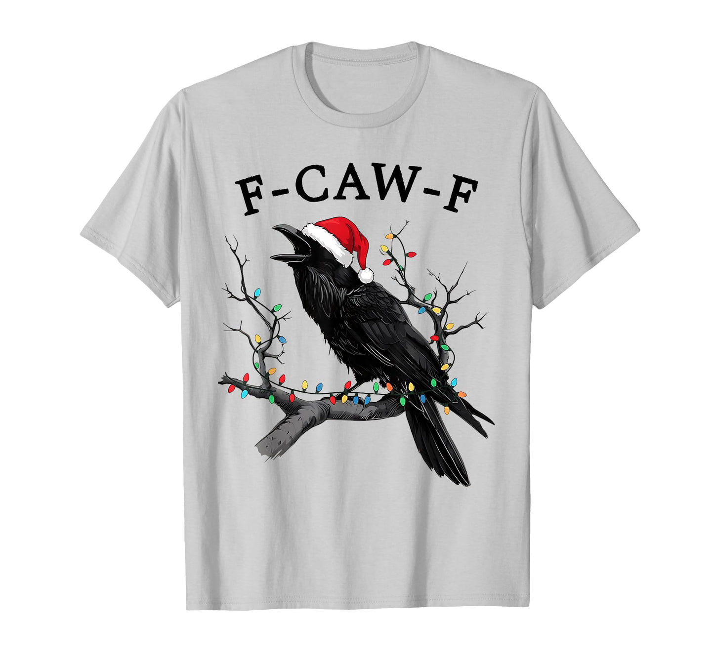 Black Crow, F-Caw-F Funny Christmas Raven Santa Hat Xmas PJs T-Shirt