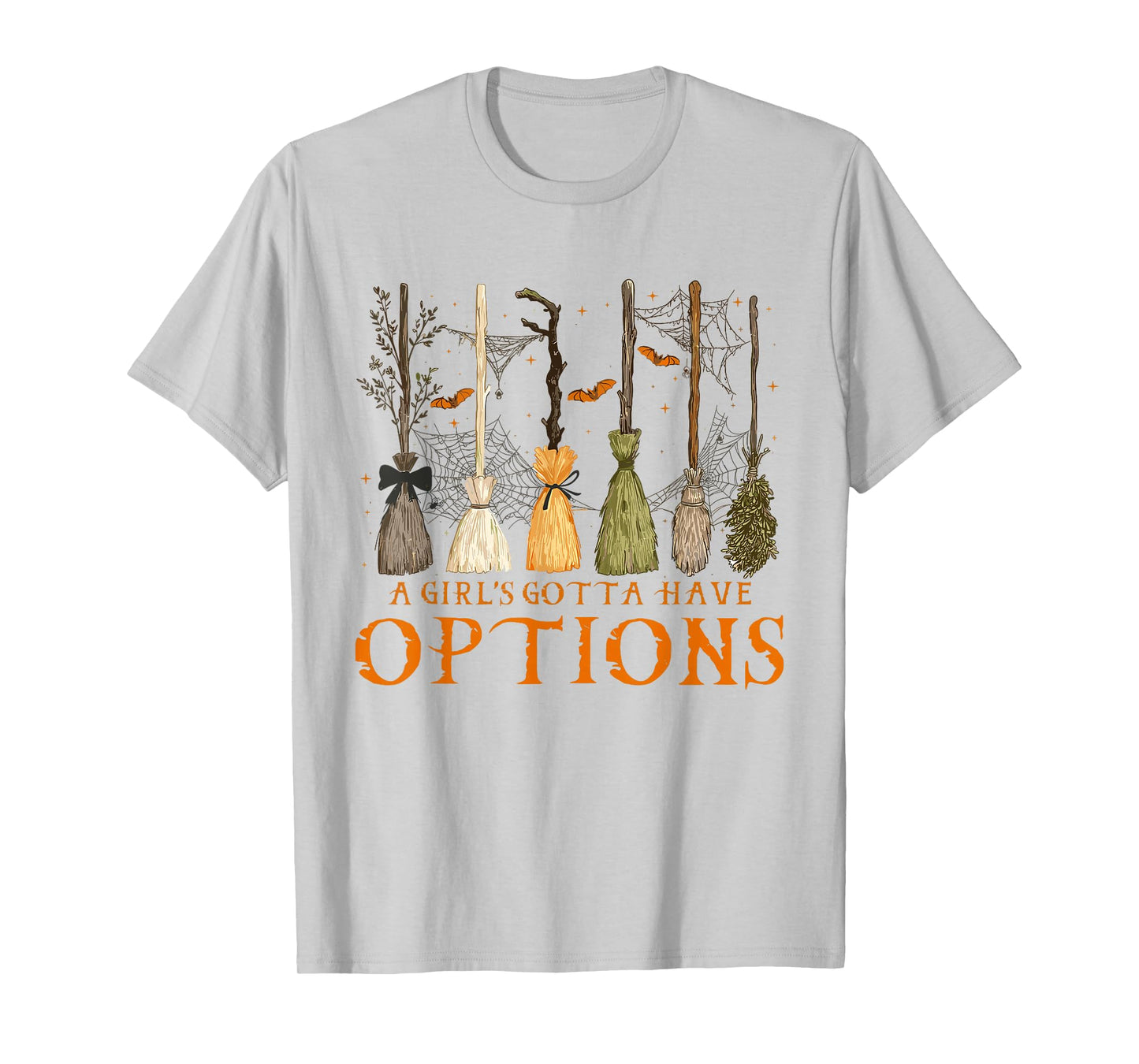 A Girl Gotta Have Options Halloween Witchy Salem Witch Broom T-Shirt