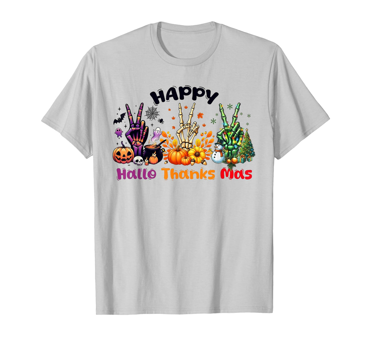 Happy HalloThanksMas Skeleton Hand Peace Sign Holiday Mashup T-Shirt