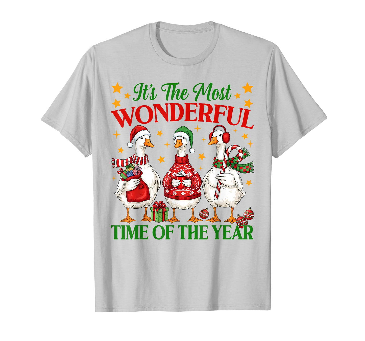 It's The Most Wonderful Time of The Year Christmas Goose T-Shirt