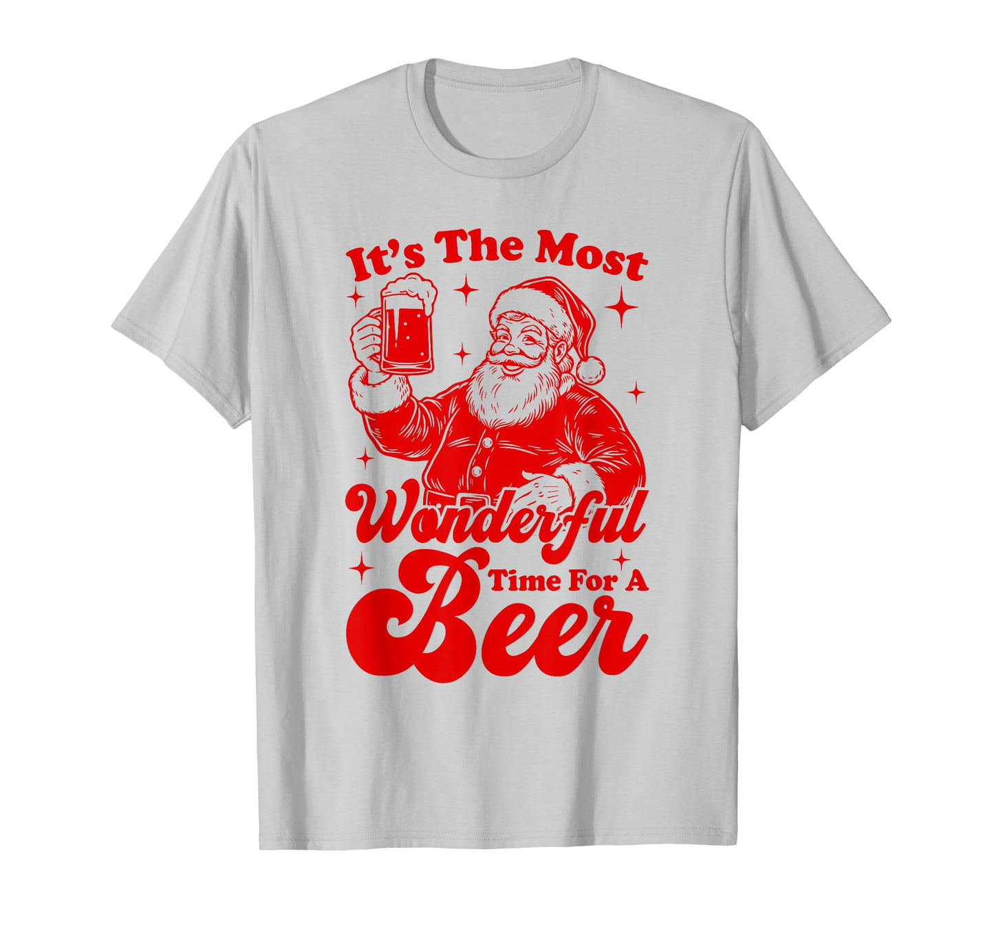 It's The Most Wonderful Time for A Beer Funny Santa Drinking T-Shirt