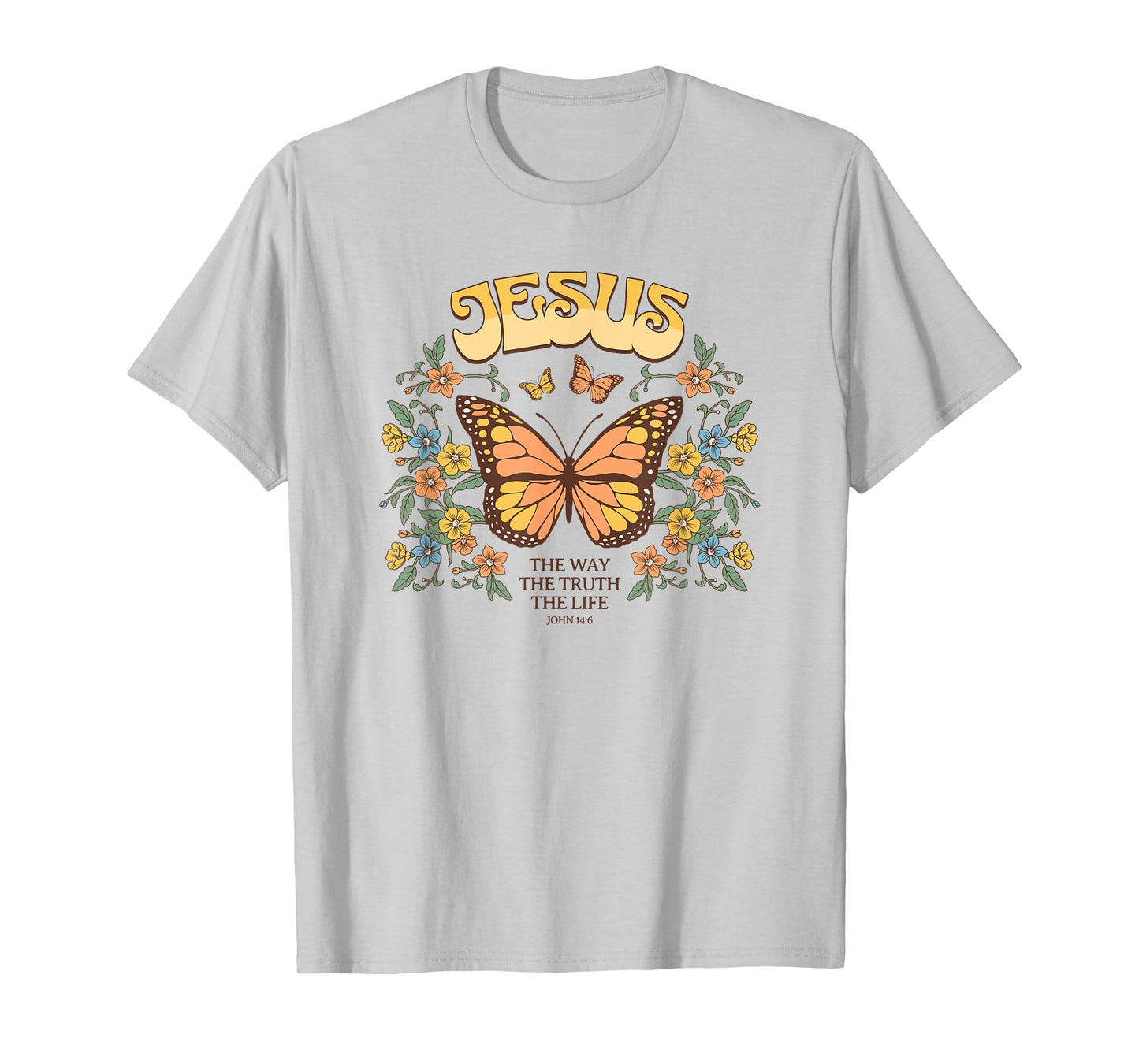 jesus the way the truth and the life Christian T-Shirt