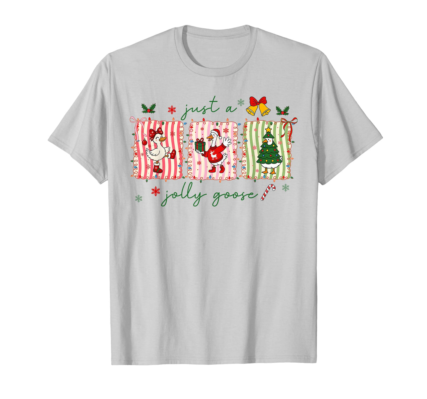 Funny Merry Goosemas Just A Jolly Cute Goose Christmas Xmas T-Shirt