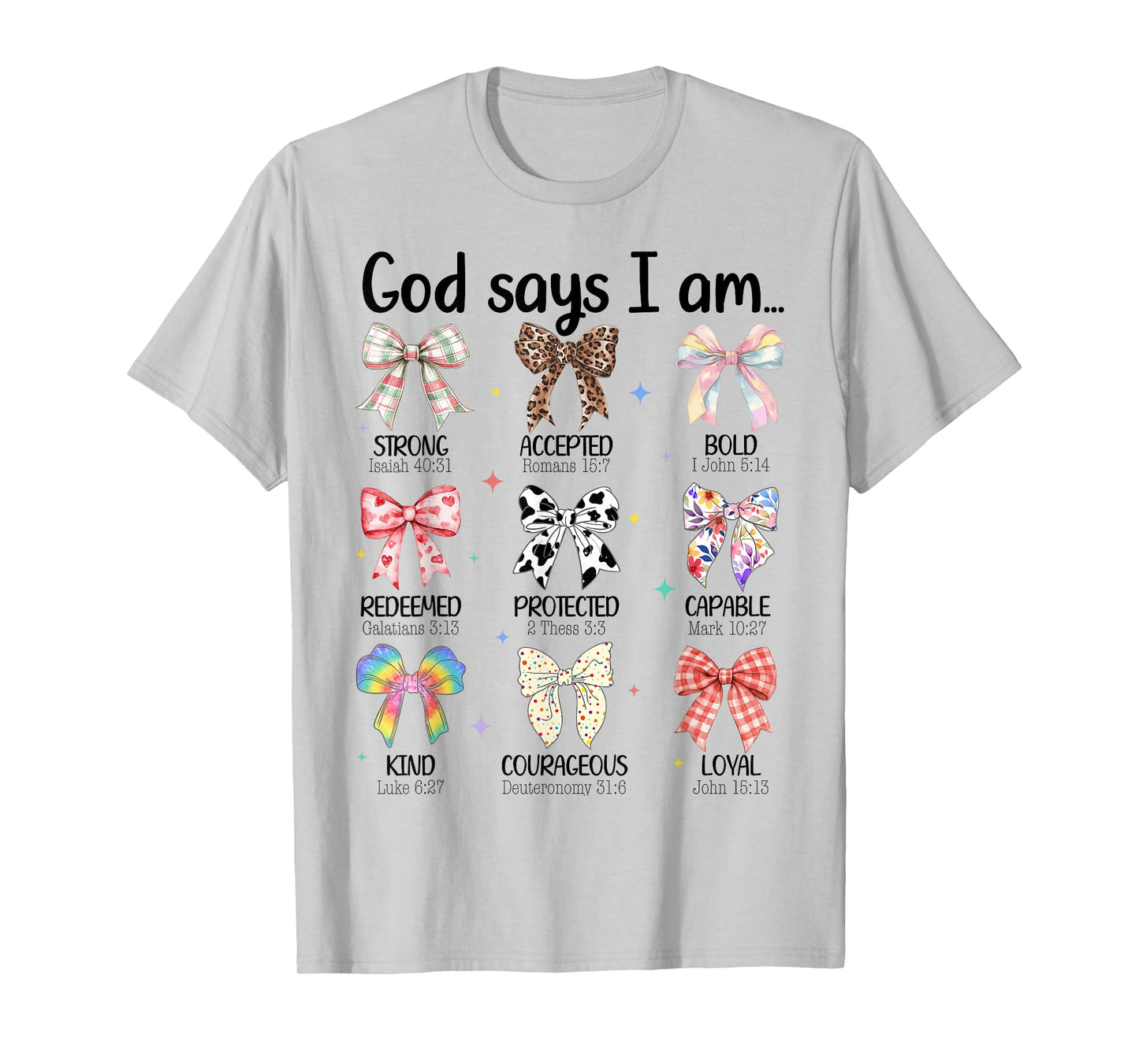 God Says I Am Coquette Bow Religious Christian Women Girls T-Shirt