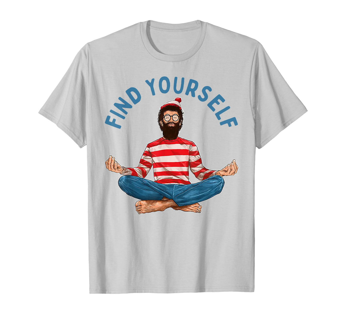 Find Yourself Funny Meditation T-Shirt