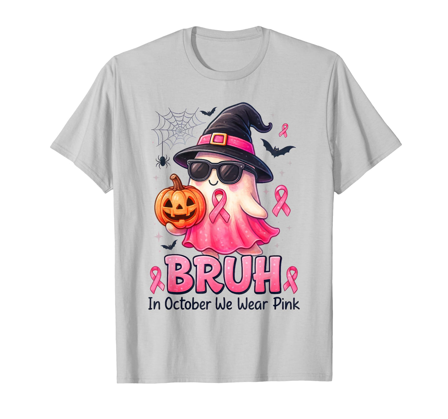 Bruh in October We Wear Pink Boo Ghost Pumpkin Breast Cancer T-Shirt