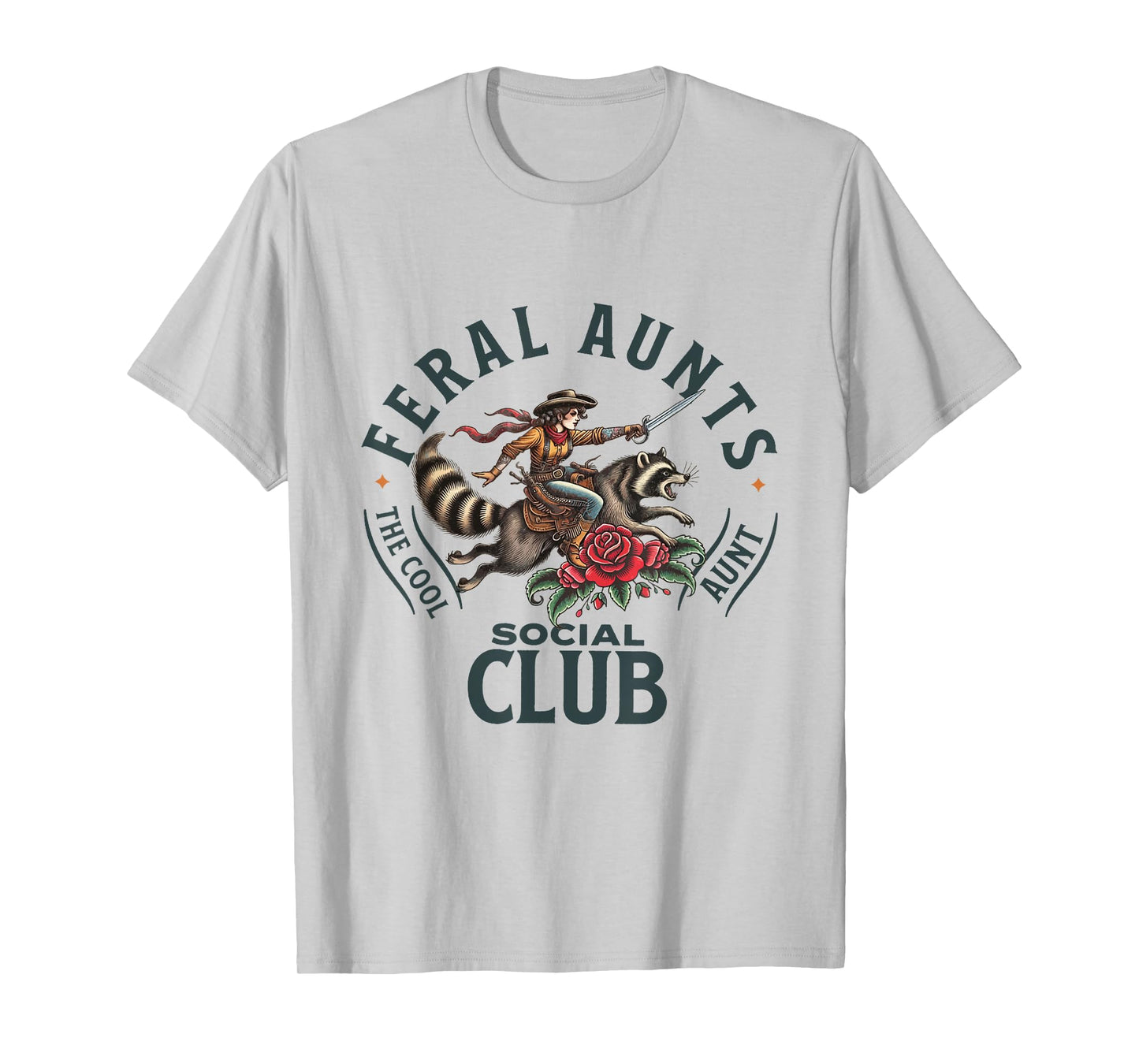 Feral Aunts Social Club The Cool Aunt Pregnancy Raccoon T-Shirt