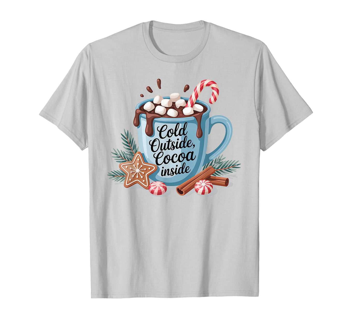 Hot Cocoa Cozy Season Christmas Holiday Men Women Kids Xmas T-Shirt