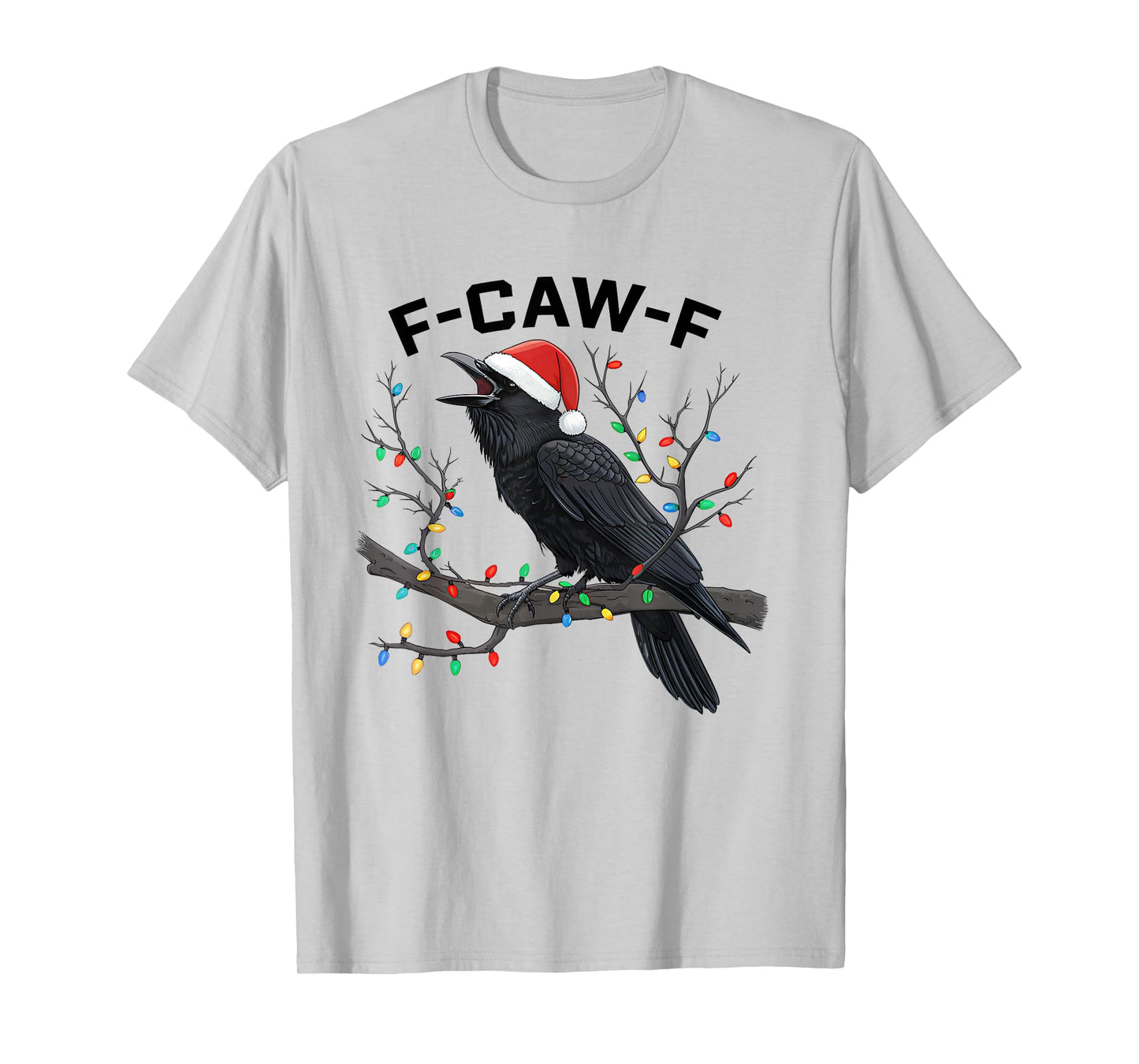 Black Crow F-Caw-F Funny Retro Christmas Lights Santa hat T-Shirt