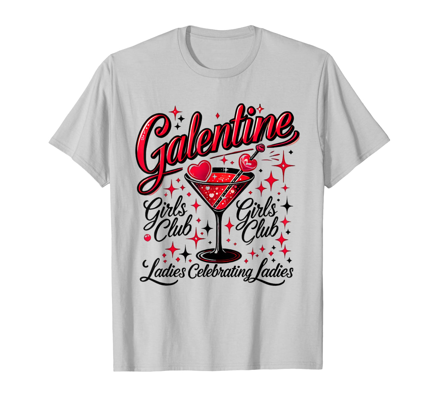 Funny Trending Galentine Girl Club Ladies Celebrating Ladies T-Shirt