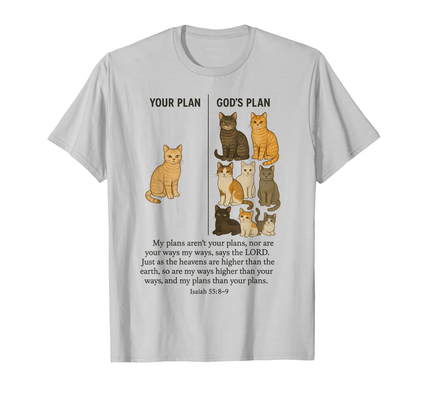 Your Plan And God's Plan Isaiah Bible Verse Faith Jesus T-Shirt