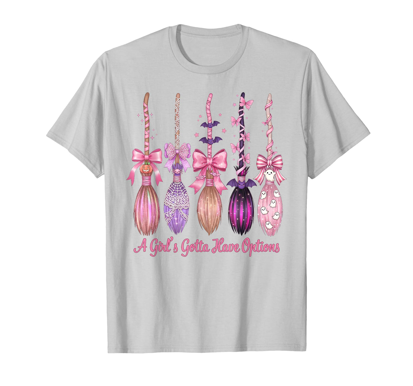 A Girl's Gotta Have Options with Witch Broom Halloween T-Shirt