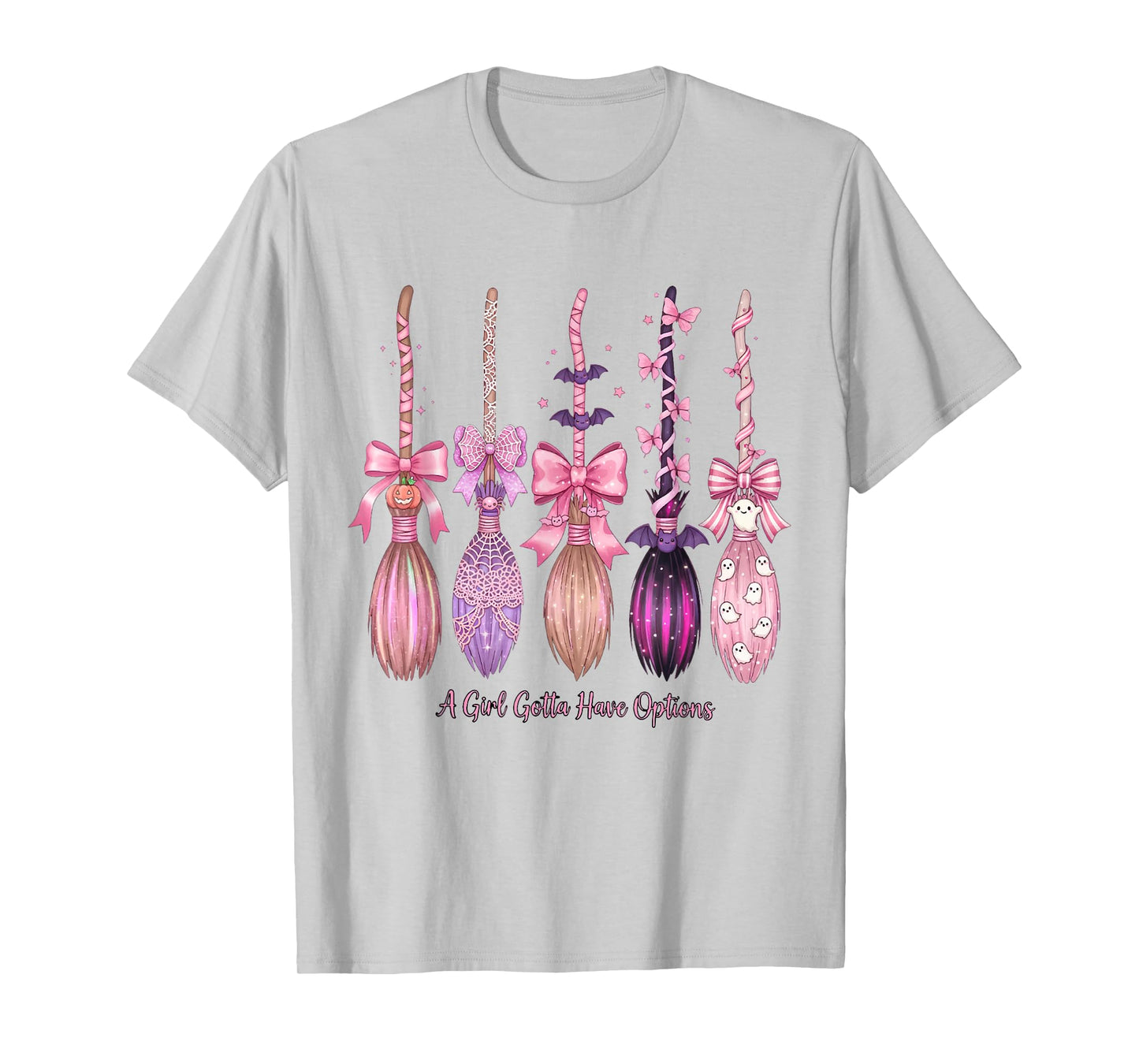 A Girl Gotta Have Options Pink Witch Brooms Halloween Girly T-Shirt