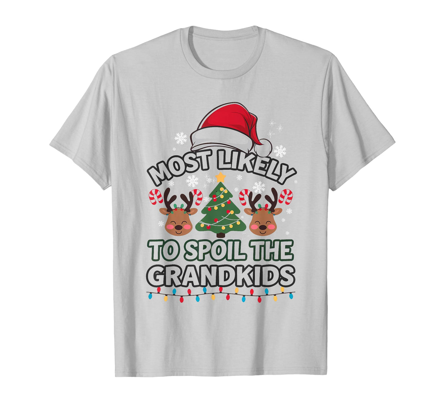 Humoir Most Likely to Spoil The Grandkids Christmas Days Men T-Shirt