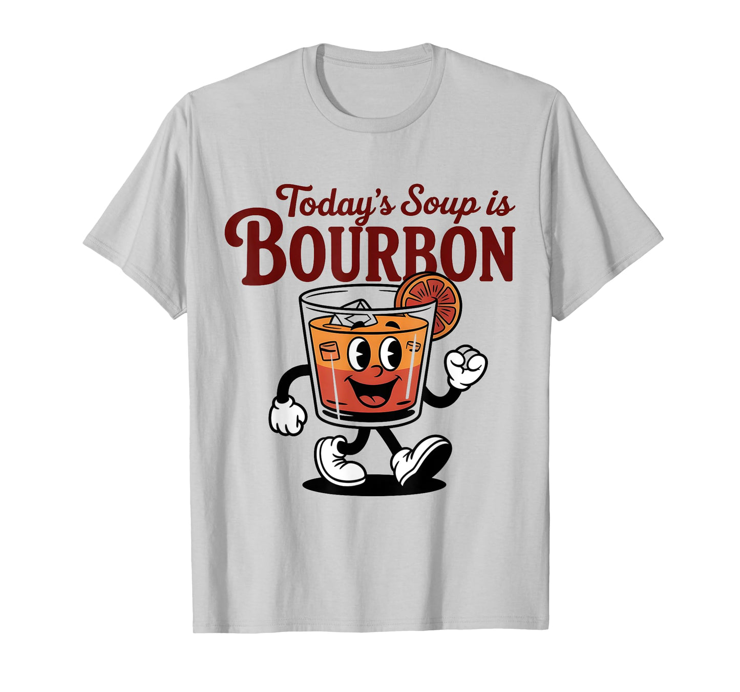 Today's Soup is Bourbon - Funny Lover Bourbon Glass Vintage T-Shirt
