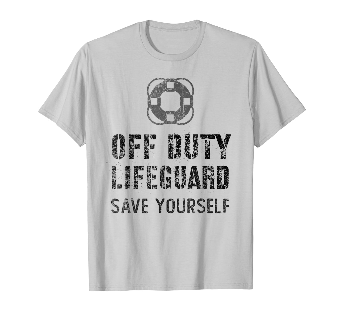 Save Yourself Lifeguard Waterpark Humor White Off Duty T-Shirt