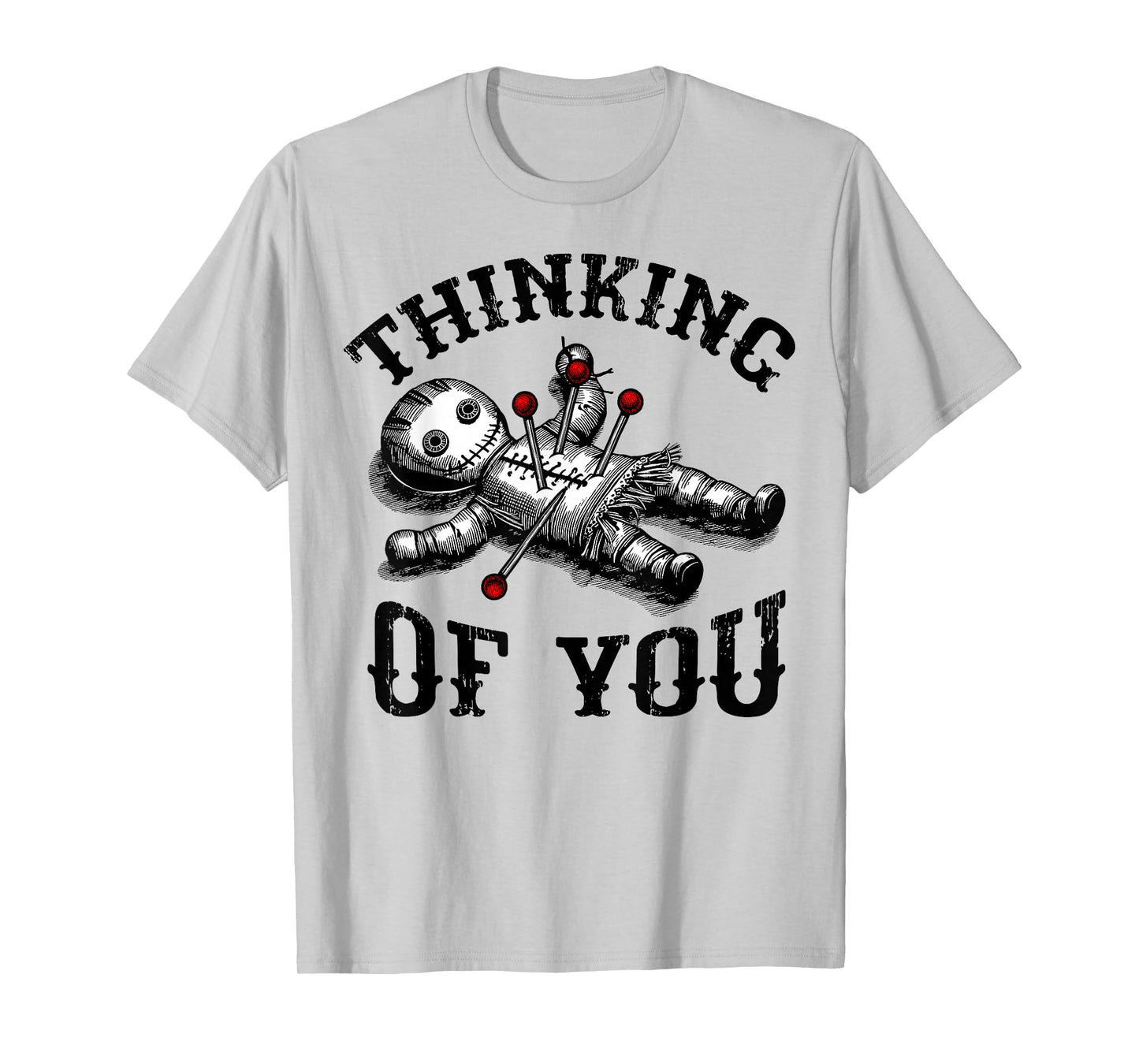 Voodoo Doll Thinking of You Funny Goth Halloween Costume T-Shirt