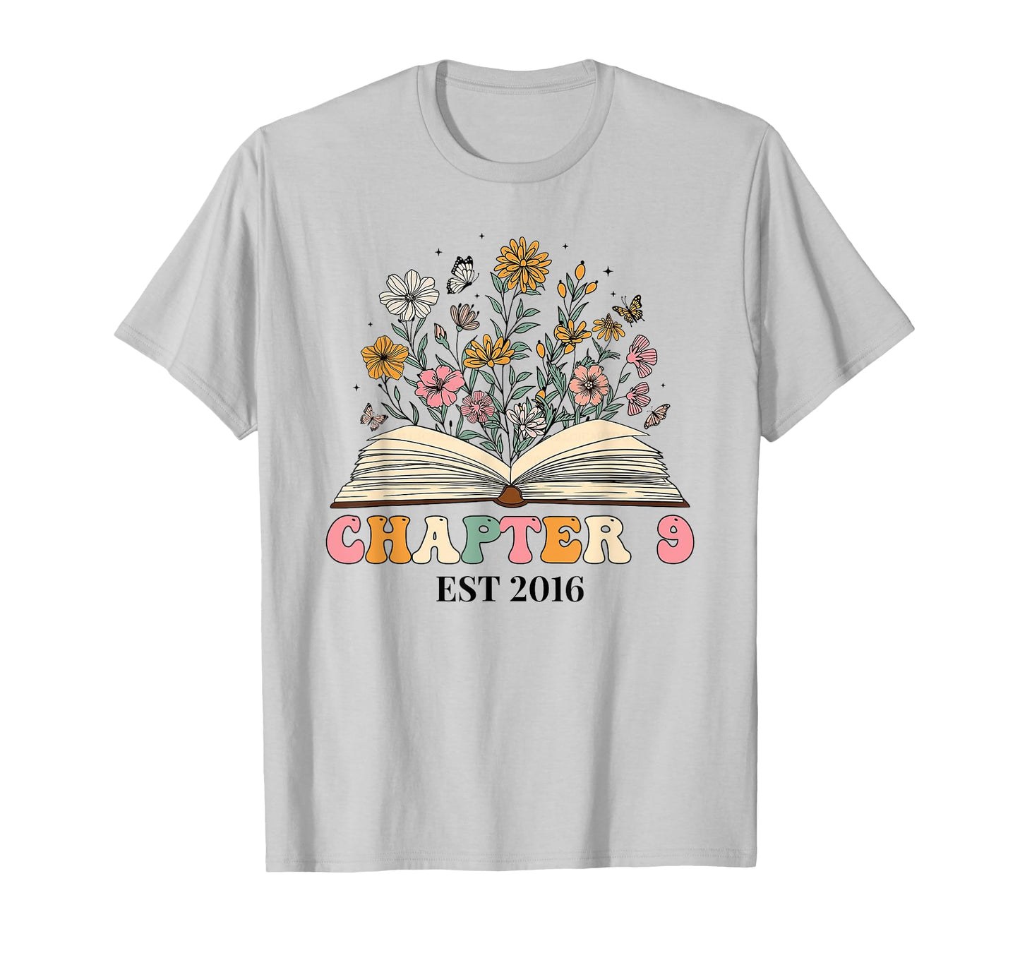 Chapter 9 Years Old 9th Birthday Wildflower Book Lover T-Shirt