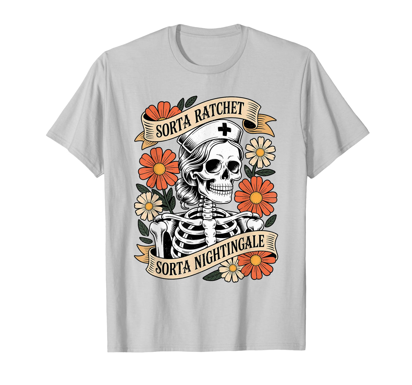 Nurse Sorta Ratchet Sorta Nightingale Skeleton Halloween T-Shirt