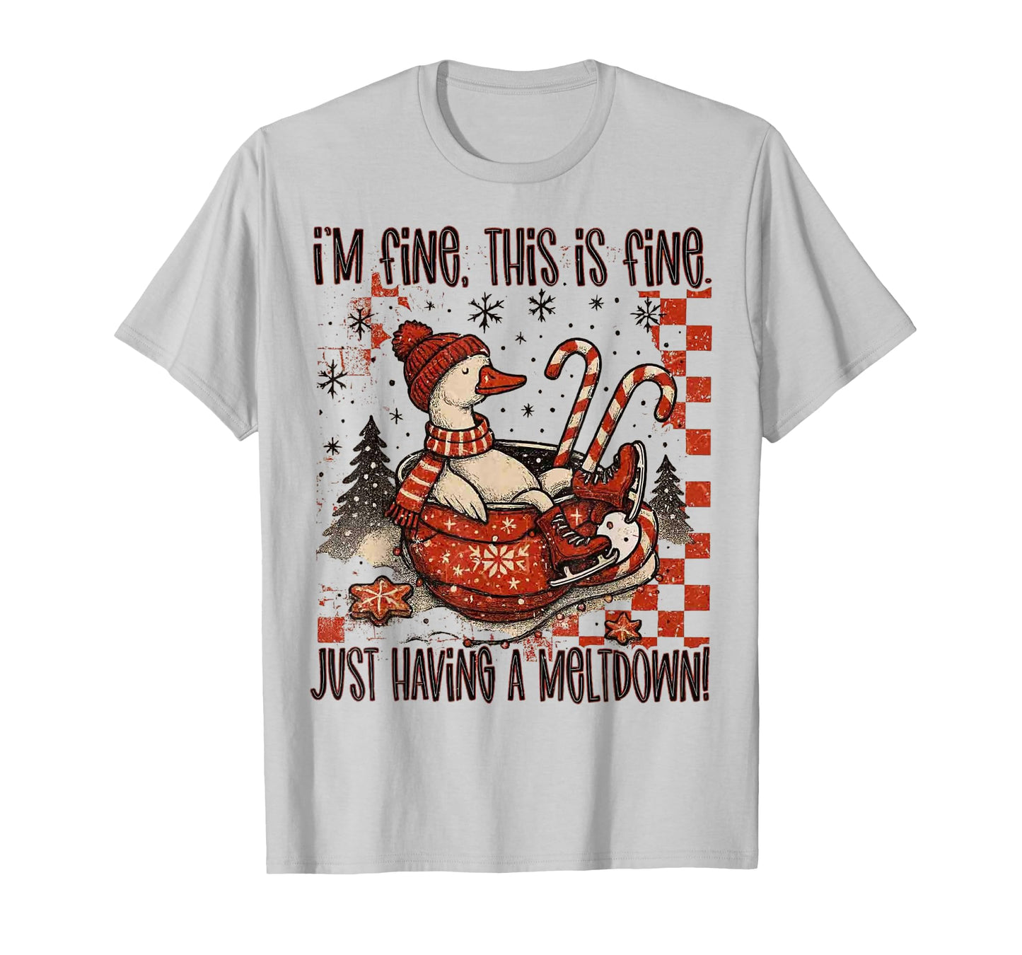 Christmas Goose Funny Just Having a Meltdown T-Shirt