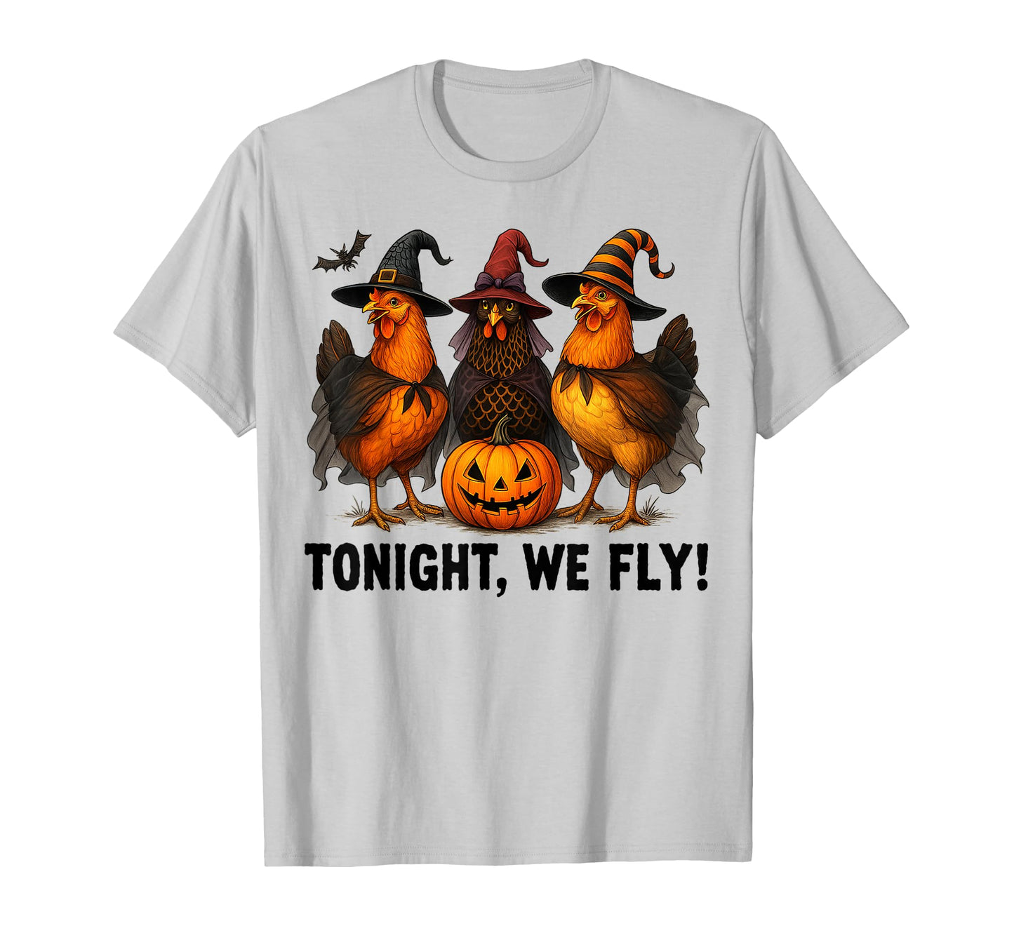 Tonight We Fly Funny Chicken Witches Funny Halloween Spooky T-Shirt